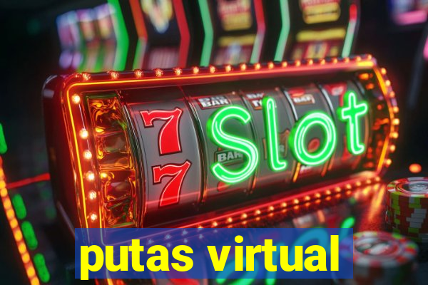 putas virtual